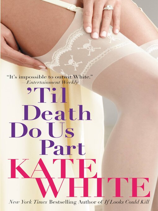 Title details for 'Til Death Do Us Part by Kate White - Wait list
